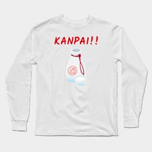 Kanpai!! Long Sleeve T-Shirt